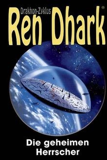 Ren dhark drakhon zyklus - dhark., drakhon-zyklus