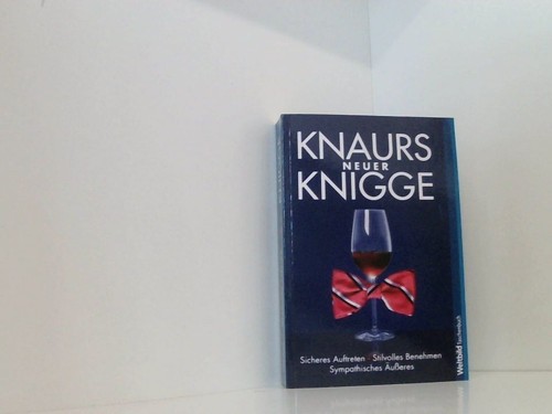 Knaurs neuer knigge sicheres - knaurs,