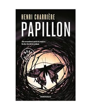 Papillon [Spanish Edition], Henri Charriere