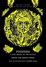 Possessed lost novel - a, of