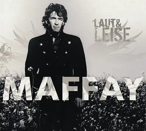 Peter maffay laut und leise - -,