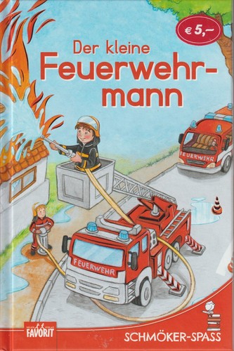 Der kleine feuerwehrmann - kleine,