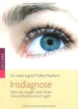 Irisdiagnose: Was die Augen über Ihren Gesundheitszustan... | Buch | Zustand gut