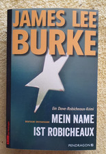 Mein Name ist Robicheaux von James Lee Burke (2019, Taschenbuch)
