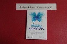 Happy Hashimoto : ein
