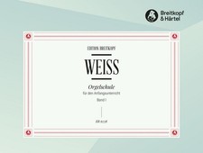 Weiss, Roland - Orgelschule
