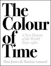 The Colour of Time: A New History of the World, 185... | Buch | Zustand sehr gut