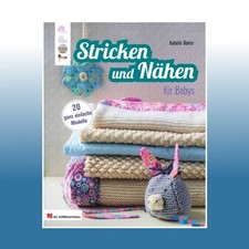 Stricken und Nähen für Babys