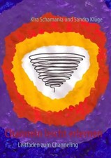 Channeln leicht erlernen