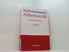 Arbeitsrecht: Studienkommentar