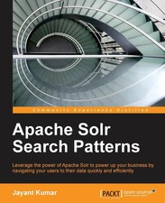 Apache Solr Search Patterns Jayant Kumar (u. a.) Taschenbuch Englisch 2015