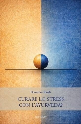 Stress heilen mit - ayurveda?,