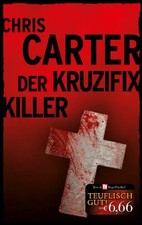 Chris Carter - Der Kruzifix Killer