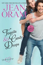 Tequila and Candy Drops A