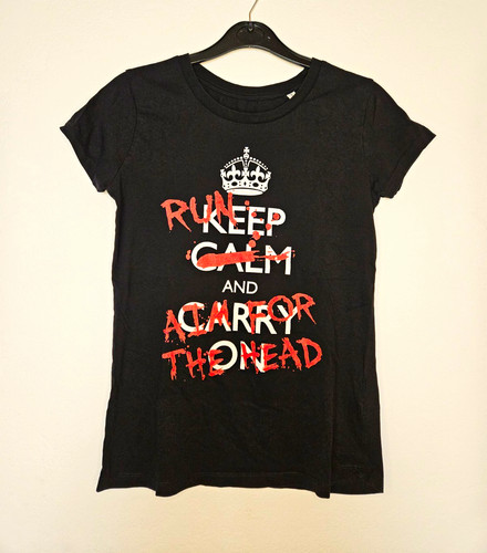 Keep calm and - and, head