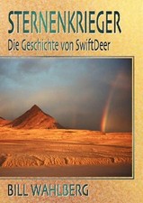 Sternenkrieger. Die Geschichte