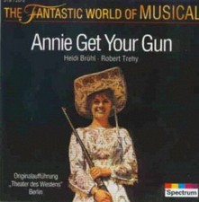 Annie get your Gun Originalaufführung 'Theater des Westens' Berlin mit He.. [CD]
