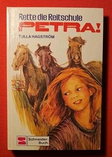 Rette die Reitschule, Petra! – Tulla Hagström -  Petra -  Schneider Buch 8021 
