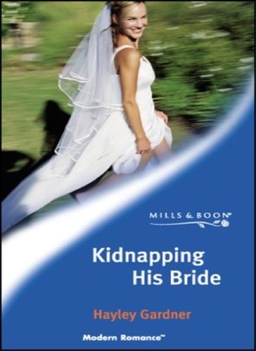 Kidnapping his bride mills - his, &