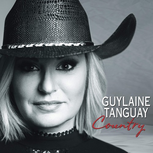 Guylaine tanguay country - country, (cd)