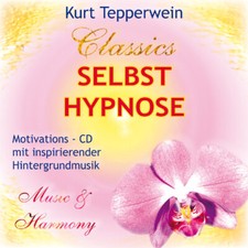 Selbst-Hypnose - Trance