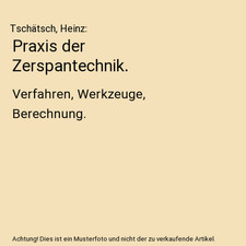 Praxis der Zerspantechnik