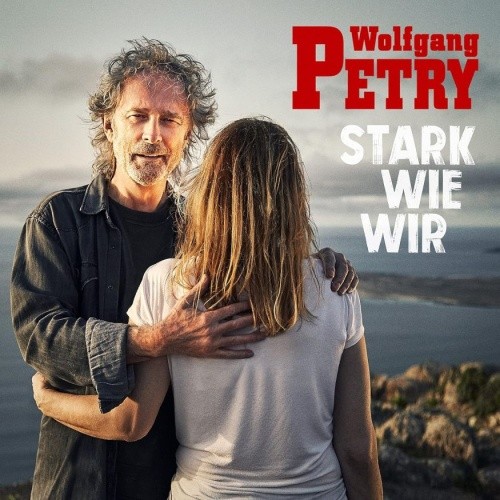 Wolfgang petry stark - wolfgang, wir