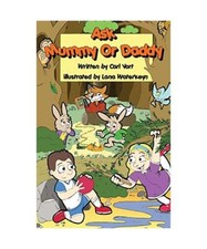 Ask Mummy or Daddy, Carl Vort