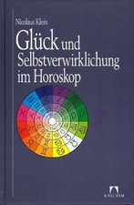 Glück und Selbstverwirklichung im Horoskop Buch -