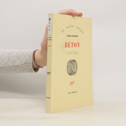Béton thomas bernhard - béton , | 
