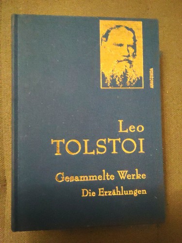 Leo tolstoi gesammelte - tolstoi,
