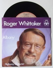7" Vinyl Single : ROGER WHITTAKER 'Albany' + 'HIghway-Zigeuner' - Aves - 1981