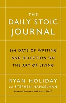 The daily stoic - stoic, journal: