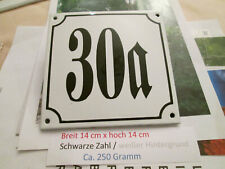  Hausnummer Emaille Nr. 30a  schwarze Zahl auf weißem Hintergrund 14cm x 14cm