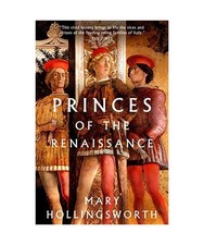 Princes of the Renaissance
