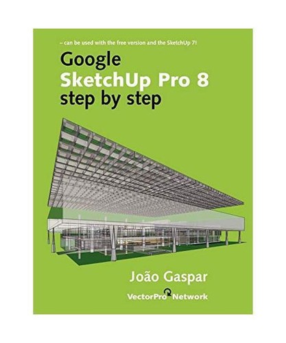 Google sketchup pro step - google, by