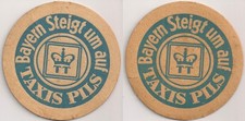Thurn & Taxis, Regensburg - historischer Bierdeckel / Bierfilz "Bayern steigt um