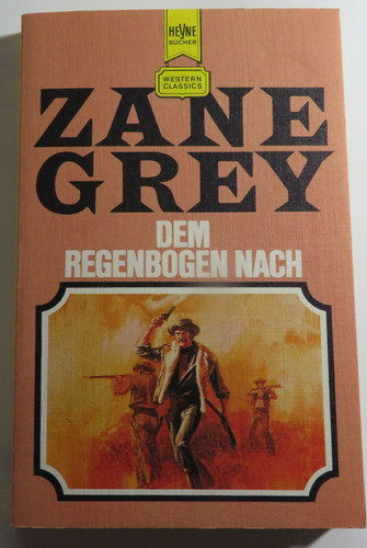 Zane grey dem - -, regenbogen