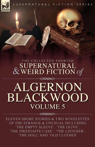 Algernon blackwood the - blackwood,