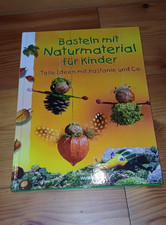 Buch Basteln mit Naturmaterialien Ideen Bastelbuch Weltbild NEU