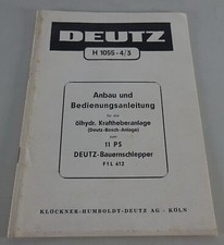 Anbauanleitung Deutz Ölhydraulik Krafthebeanlage für Deutz F1L 612