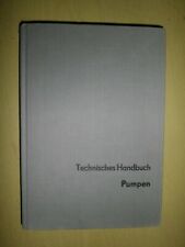 Technisches Handbuch Pumpen -  Kombinat Pumpen und Verdichter, Halle, 1972