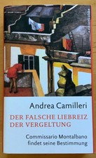 Der falsche Liebreiz der Vergeltung von Andrea Camilleri  (2005, geb.Ausgabe)
