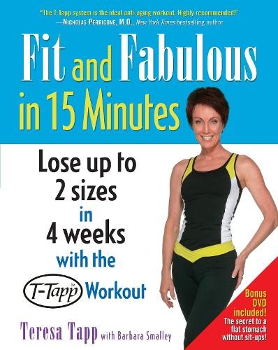 Fit and fabulous 15 - and,