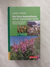 Schmeil Fitschen: Die Flora