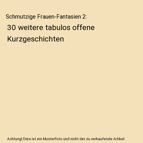 Schmutzige frauen fantasien - schmutzige, frauen-fantasien