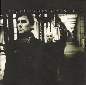 The betweens oceans - the, go-betweens