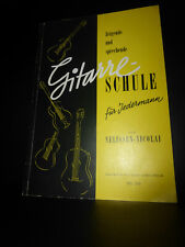 Zeigende und sprechende Gitarrenschule für jedermann Nelissen-Nicolai