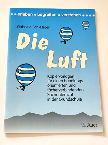 Die luft erleben - erleben, begreifen