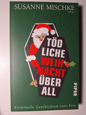 "Tödliche Weihnacht überall"